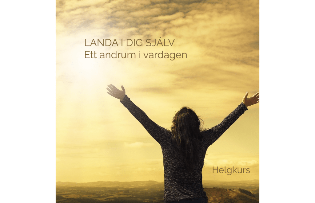 helgkurs folkhögskola nervsystemsreglering yoga mindfulness soundhealing stresshantering återhämtning